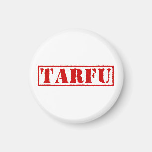 TARFU MAGNET