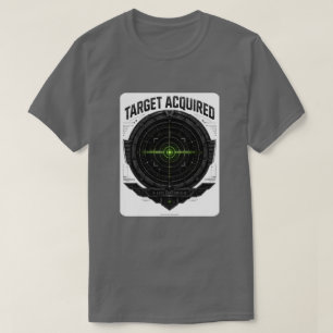 Target Acquired Tactical T-Shirt