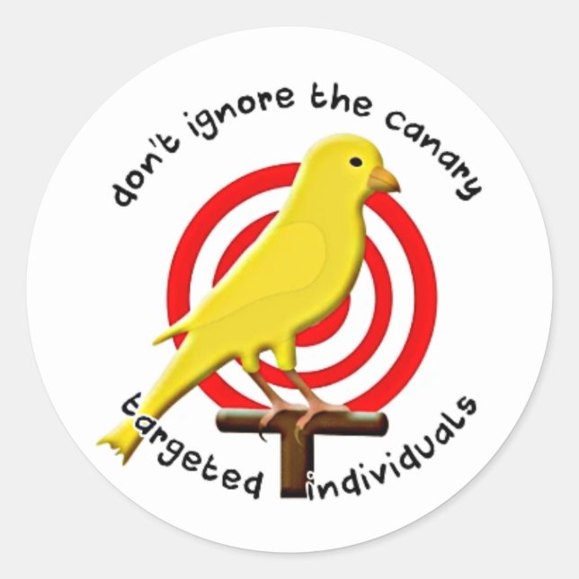 Targeted Individual Awareness Canary Sticker (Front)
