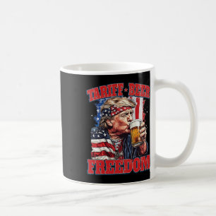 Tariff Beer Freedom Funny Tariff Trump Coffee Mug