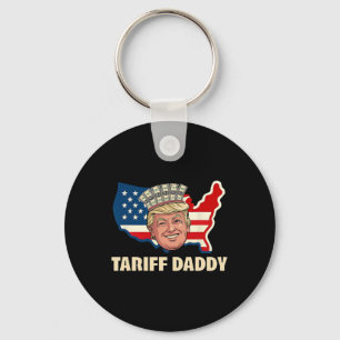 Tariff Daddy Funny Trump Key Ring
