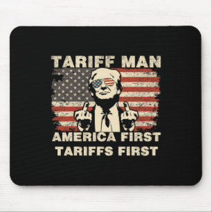 Tariff Man Funny Trump Tarrifs Meme America First Mouse Mat