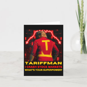 Tariff Man Trump Crashes Stock Market What's Your Card
