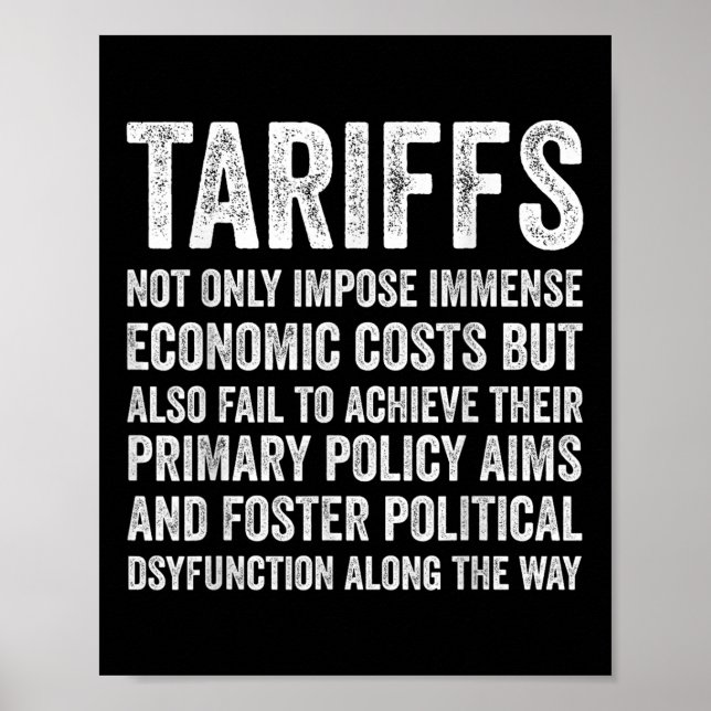 Tariffs Funny Tariff Economics Political Poster (Front)