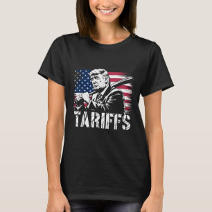 Tariffs Trump Usa Flag Trade Power Funny Tess  T-Shirt