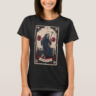 Tarot Card Grim Reaper Deadlifts Workout Gym Occul T-Shirt