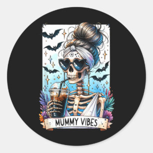 Tarot Card Mummy Vibes Spooky Season Skeleton Mum  Classic Round Sticker