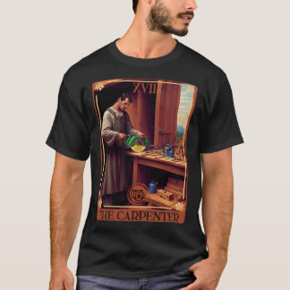 Tarot Card of The Carpenter Circular saw and Woodw T-Shirt