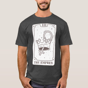 Tarot Card The Empress Love Queen Power Witchcraft T-Shirt