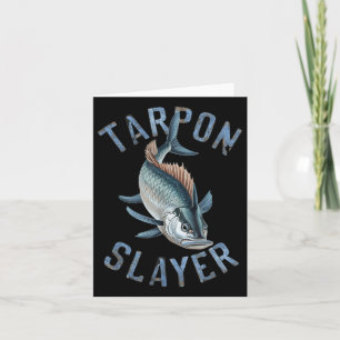 Tarpon Slayer Fishing Gifts For Anglers  Card