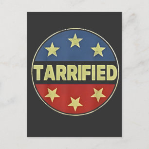 Tarrfied Anit Trump Patriotic American Announcement Postcard