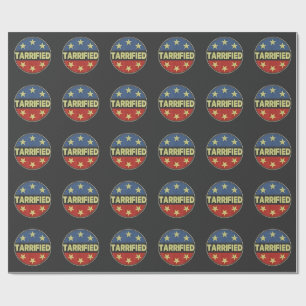 Tarrfied Anit Trump Patriotic American Wrapping Paper