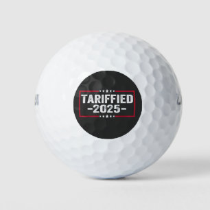 Tarrified 2025 Politic American Tarrifs Golf Balls