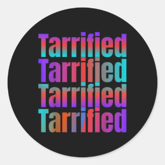 Tarrified Funny Political  Classic Round Sticker