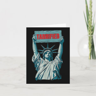 Tarrified Funny Political Humour Saying Anti Trump Card