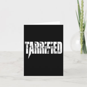 Tarrified – Trade War Pun Tees For Anti-tariff Pat Card