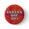 Tartan Day 2015 Button