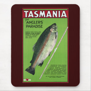 Tasmania ~ The Angler's Paradise Mouse Mat