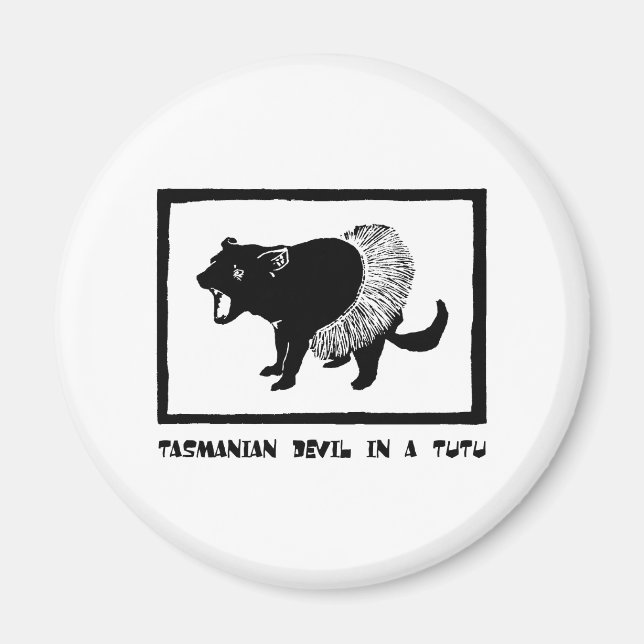 Tasmanian Devil in a Tutu Magnet (Front)