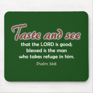 Taste and See (dark background) Mouse Mat