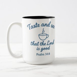 Taste and See That the Lord Is Good Mug