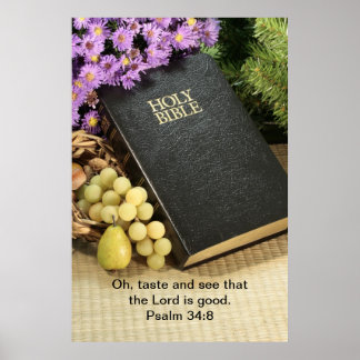 Taste and See that the Lord is Good Poster