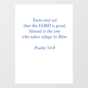 Taste and See that the Lord Is Good Window Cling