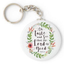 Taste and See the Lord is Good