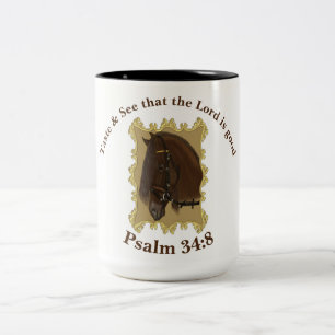Taste & See that the Lord is good.Psalm 34:8 horse Two-Tone Coffee Mug
