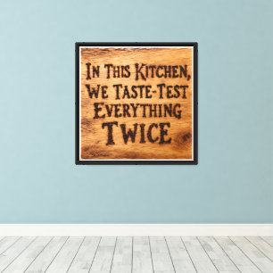 Taste-Test Everything Twice Canvas Print