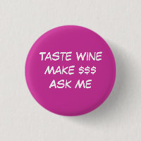 Taste WineMake $$$Ask Me