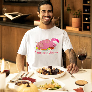 Tastes Like Chicken Funny Flamingo T-Shirt