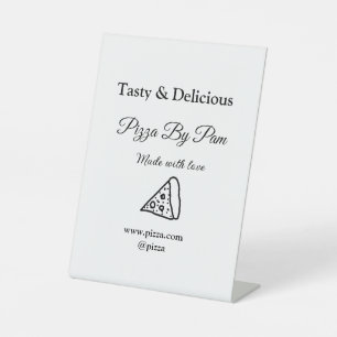 Tasty pizza restaurant cafe made with love add bsi pedestal sign