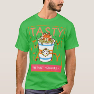 Tasty Ramen Instant Noodle Fo Kawaii  T-Shirt