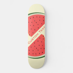 Tasty Watermelon - Sweet - Add Your Text Skateboard