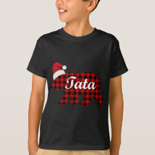 Tata Plaid Bear Matching Family Christmas Pajama G T-Shirt