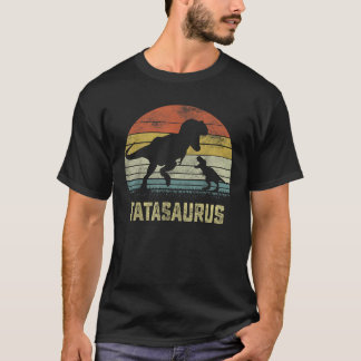 Tatasaurus T Rex Dinosaur Tata Saurus Family Match T-Shirt