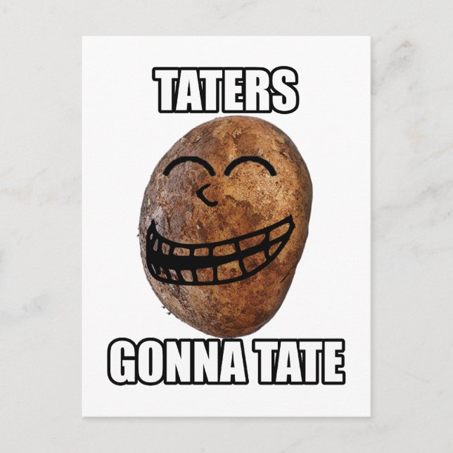 Taters Gonna Hate Postcard (Front)