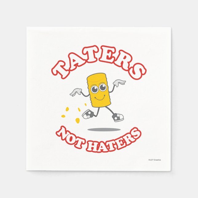 Taters Not Haters Napkin (Front)