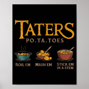 Taters -ta-toes  poster