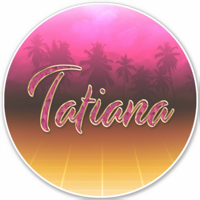 Tatiana First name golden pink sticker sticker (Front)