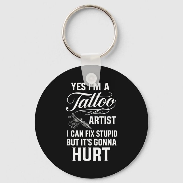 Tattoo Artist Fix Stud Funny Tattoo Shop Gift  Key Ring (Front)