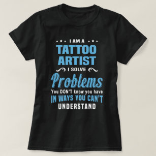 Tattoo Artist T-Shirt