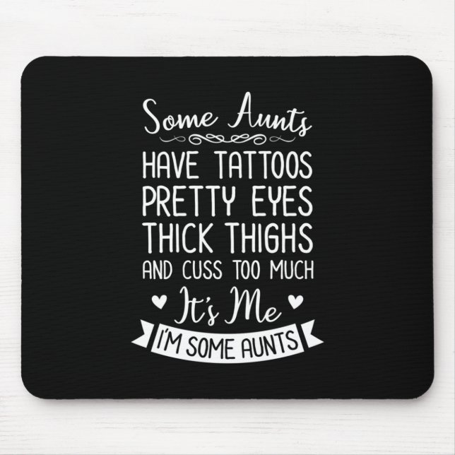 Tattooed Aunt Mouse Mat (Front)