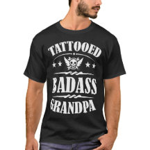 TATTOOED BADASS GRANDPA,TATTOOED ,BADASS ,TATTOED,