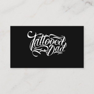 Tattooed Dad Father Papa Ink Tattoos Artist Presen Calling Card