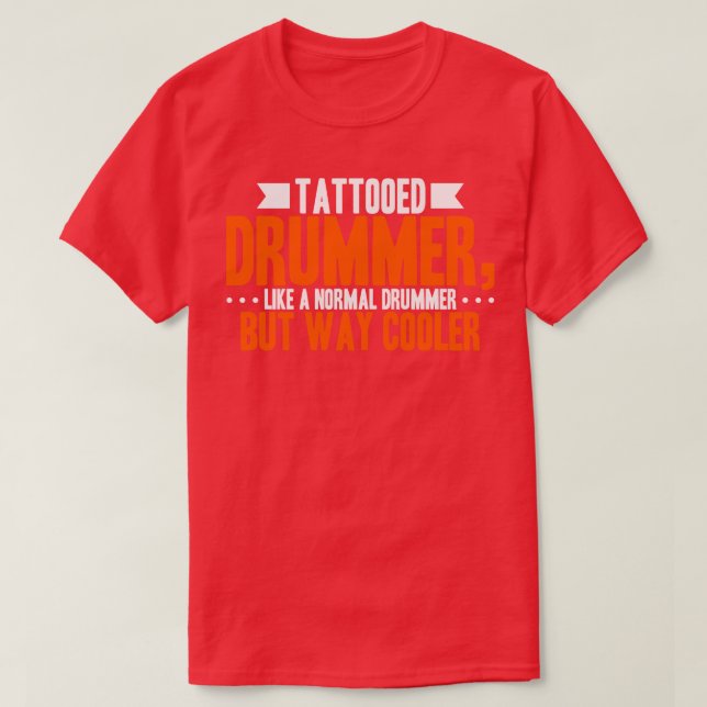 Tattooed Drummer T-Shirt (Design Front)