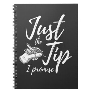 Tattoos Lover Tip Inked Tattoo Artist Notebook