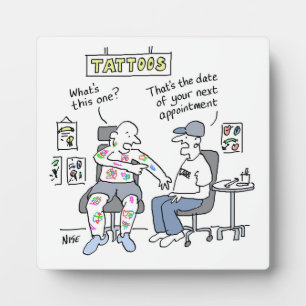 Tattoos Theme Funny Tattooist Plaque