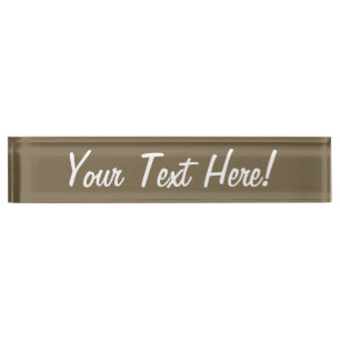 Taupe Brown Colour Background Customisable Nameplate